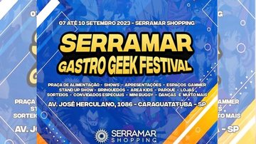 A participação no Serramar Gastro Geek Festival é gratuita - Divulgação/Serramar Shopping