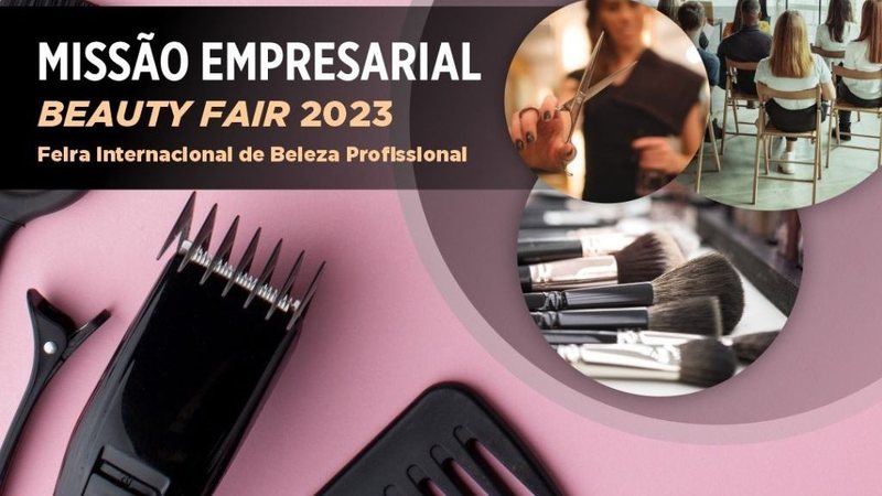 Divulgação do Missão Empresarial, projeto que levará profissionais da área da beleza para a Beauty Fair 2023 - Prefeitura Ilhabela