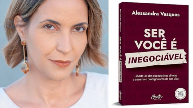 Alê Vasques e o livro Ser Você é Inegociável