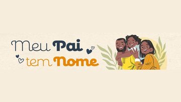 Cartaz da campanha Meu Pai tem Nome