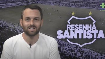 Imagem Resenha Santista já está no ar!