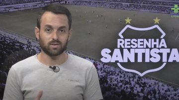 Imagem Assista ao Resenha Santista de hoje ao vivo!