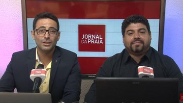 Imagem O Jornal da Praia desta quinta-feira, 29, já está no ar