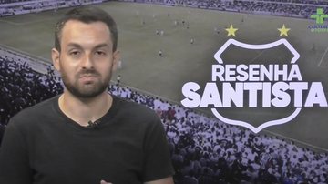 Imagem o Resenha Santista desta sexta-feira já começou