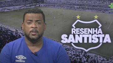 Imagem O Resenha Santista desta terça-feira já está no ar