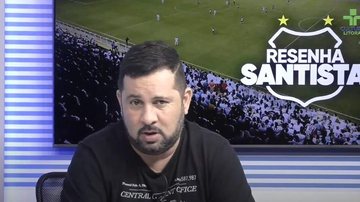 Imagem O Resenha Santista desta terça-feira já está no ar