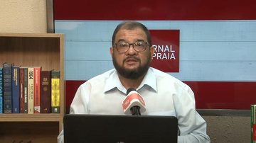 Imagem Acompanhe o Jornal da Praia desta quinta-feira
