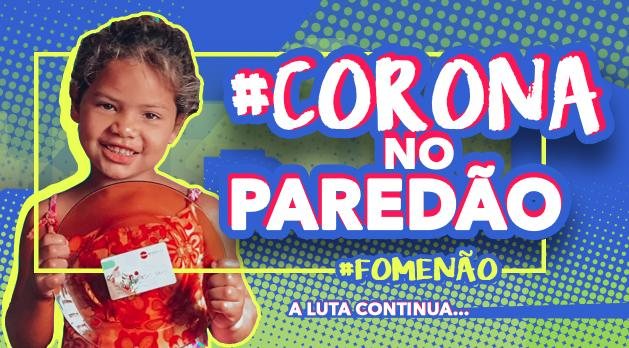 Iniciativa Corona no Paredão visa combater a fome nas favelas e periferias - Reprodução/Geraldo Falcões