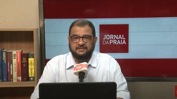 Imagem Acompanhe o Jornal da Praia ao vivo