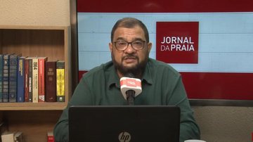 Imagem Jornal da Praia - Comece o dia bem informado com as principais notícias