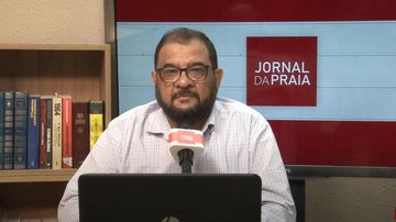 Imagem Assista ao Jornal da Praia desta sexta-feira