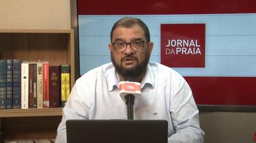 Imagem Assista ao Jornal da Praia desta sexta-feira