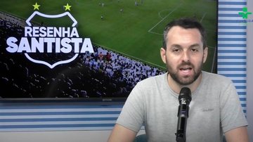 Imagem O Resenha Santista desta terça-feira está no ar