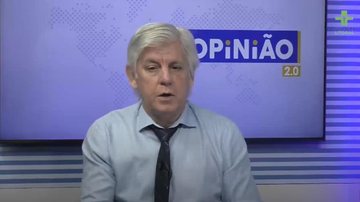 Imagem Acompanhe o Opinião 2.0 desta quinta-feira