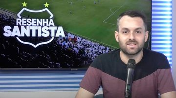 Imagem O Resenha Santista desta quinta-feira está no ar