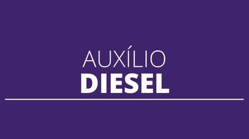 Custo total do projeto deve ser de R$ 4 bilhões, no entanto, ainda não há definição de onde esses recursos virão Jair Bolsonaro confirma auxílio diesel aos caminhoneiros autônomos Vale diesel aos caminhoneiros autônomos - Divulgação