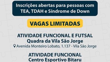 Atividades gratuitas para público com Síndrome de Down, TEA e TDHA São Vicente oferece atividades gratuitas para público com Síndrome de Down, TEA e TDHA Vagas limitadas - Divulgação/Prefeitura de São Vicente