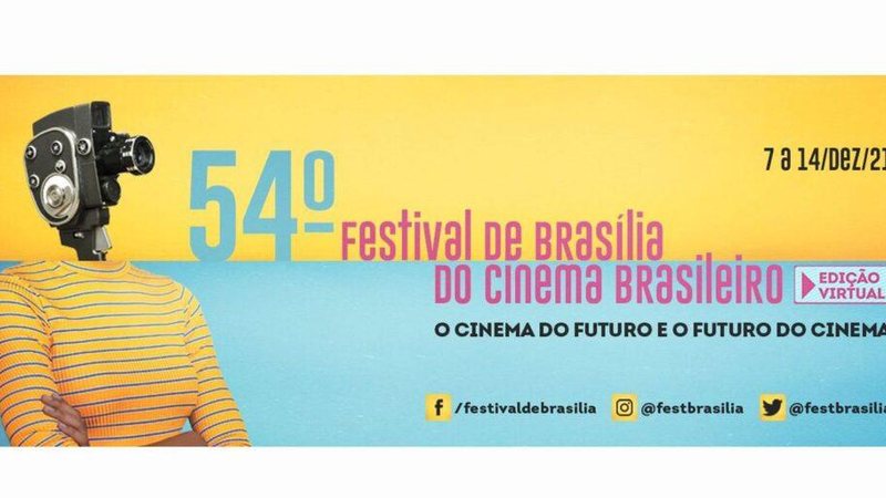 © 54º Festival de Cinema de Brasília - © 54º Festival de Cinema de Brasília