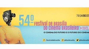 © 54º Festival de Cinema de Brasília - © 54º Festival de Cinema de Brasília