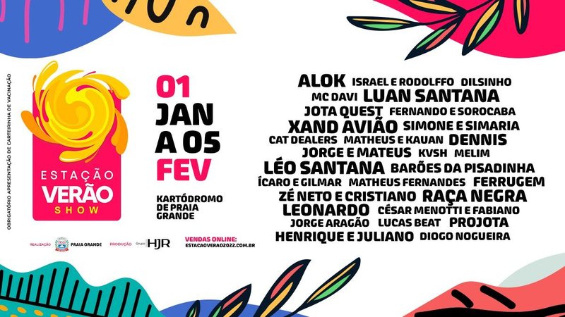 Serão diversas apresentações para todos os gostos musicais Tem shows para todos os gostos na temporada 2022 em Praia Grande Programação de shows em 2022 em Praia Grande - Divulgação/Facebook Estação Verão