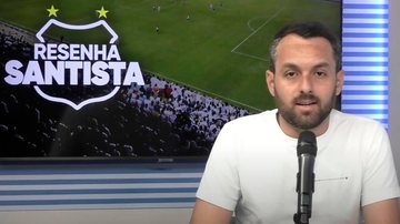 Imagem Acompanhe o Resenha Santista desta terça-feira