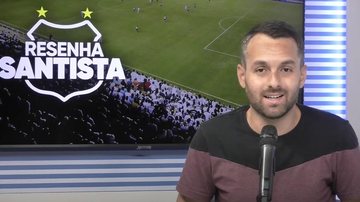 Imagem O Resenha Santista desta segunda-feira