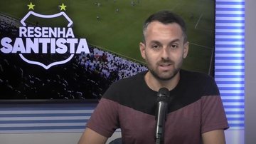 Imagem O Resenha Santista desta segunda-feira está no ar