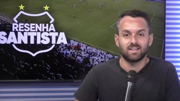 Imagem O Resenha Santista desta quarta-feira está no ar