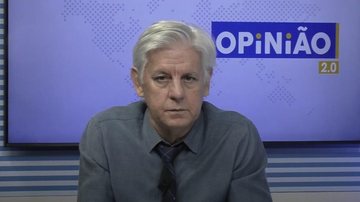 Imagem Assista ao Opinião 2.0 desta quinta-feira