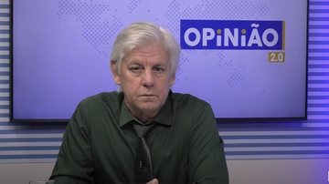 Imagem Assista ao Opinião 2.0 desta terça-feira