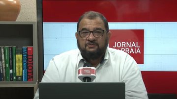 Imagem Acompanhe o Jornal da Praia desta quarta-feira