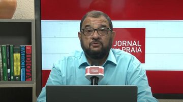 Imagem O Jornal da Praia desta terça-feira está no ar