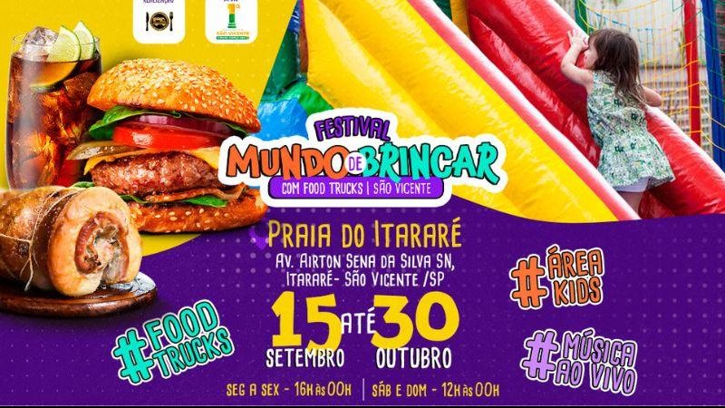 Festival conta com diversos brinquedos infláveis e food trucks São Vicente: festival leva brinquedos e food trucks para a praia do Itararé Cartaz do Festival Mundo de Brincar - Reprodução/Redes Sociais