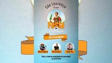 Festa começa às 16h no sábado (27) e terá diversas atrações para toda a família Festa do Padroeiro Flyer da festa do padroeiro - Divulgação