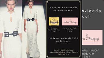 Evento será em 14 de dezembro de 2022, no Pastel Bertioga, situado na avenida Anchieta - 1500 Fashion Beach Fashion Beach com modelo desfilando e informações sobre o evento em Bertioga, litoral de São Paulo - Reprodução