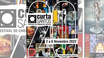 Abertura acontece nesta quarta-feira (2) no Teatro Sesc Santos, a partir das 19 horas Festival "Curta Santos" começa nesta quarta-feira (2) Cartaz do Festival Curta Santos 2022 - Divulgação/Curta Santos