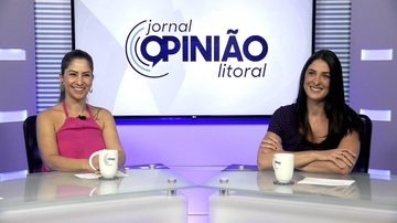 Imagem Assista ao Jornal Opinião Litoral desta Quarta-feira (08)