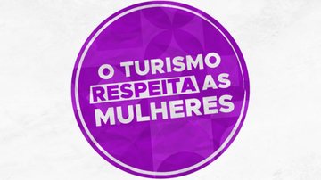 Imagem Ministério do Turismo lança campanha contra assédio sexual de mulheres