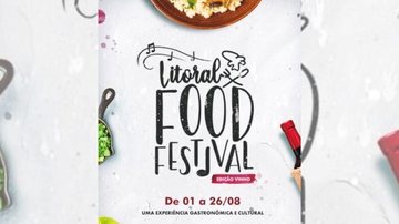 De 1 a 26 de agosto, quem visitar o Litoral Plaza poderá apreciar pratos e sobremesas com valor promocional desenvolvidos pelos lojistas do segmento de alimentação Competição gastronômica é atração de shopping de Praia Grande em agosto Banner do Litoral Fo - Divulgação/Litoral Plaza Shopping