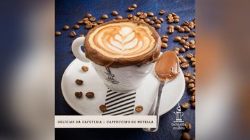 Bebidas especiais e quentinhas, preparadas com ingredientes irresistíveis como brigadeiro, doce de leite e muito mais  Cappuccino de Nutella. - Reprodução/ Instagram Museu do Café